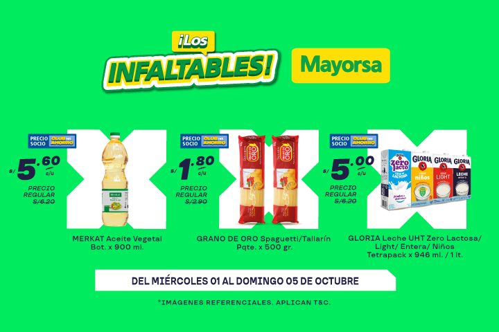 ¡Los infaltables de Mayorsa! Del 01 al 05 de octubre.