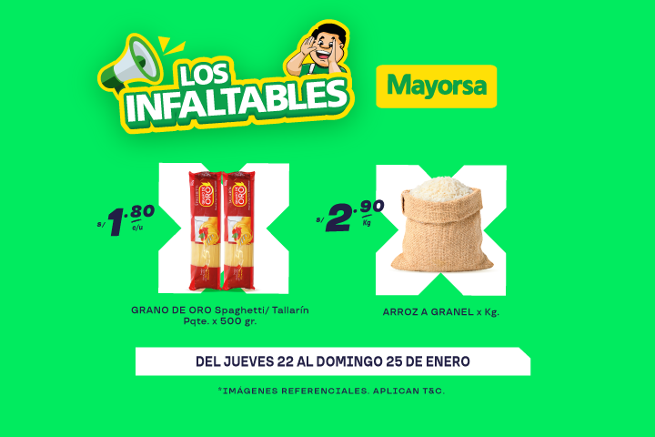 ¡Los infaltables de Mayorsa! Del 22 al 25 de enero.
