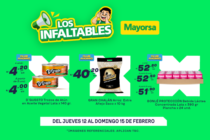 ¡Los infaltables de Mayorsa! Del 12 al 15 de febrero.