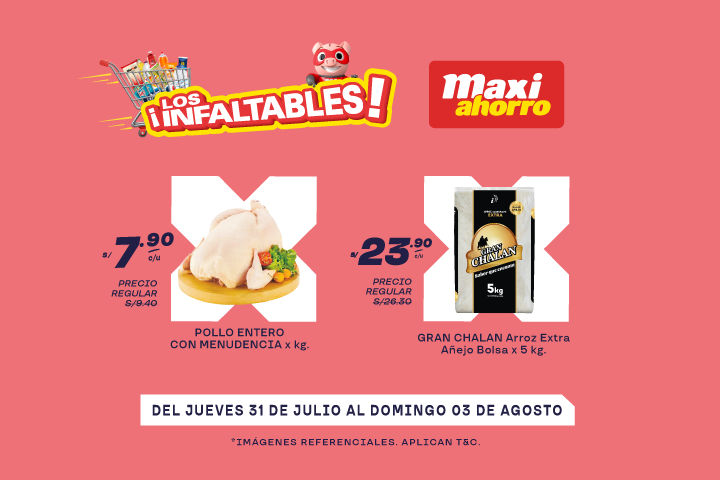 ¡Los infaltables de Maxiahorro! Del 31 de julio al 03 de agosto.