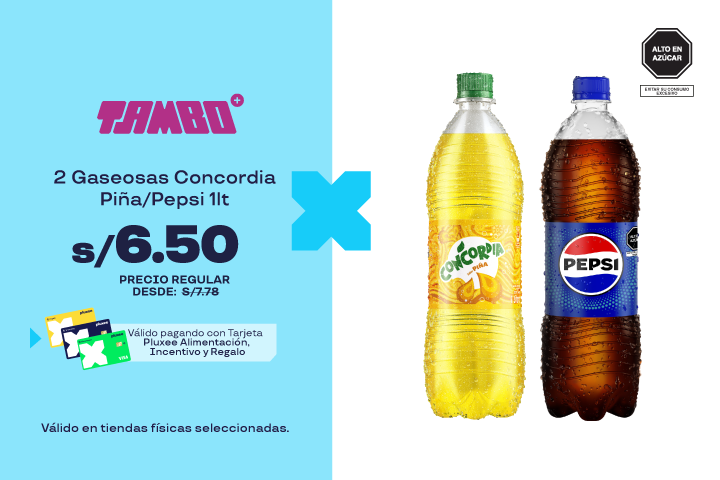 2 Gaseosas Concordia Piña/Pepsi 1lt a S/6.50.Precio Regular desde: S/7.78