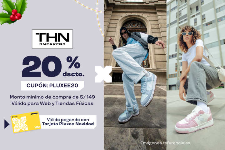 20% Dscto. Monto mínimo de compra de S/.149. Cupón: PLUXEE20.  Válido para Web y Tiendas Físicas.